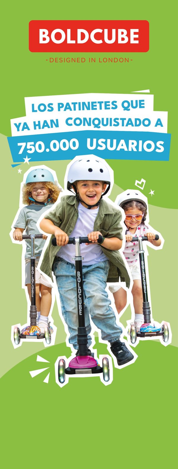 BOLDCUBE roll-up banner, Chilean market: 750,000 users